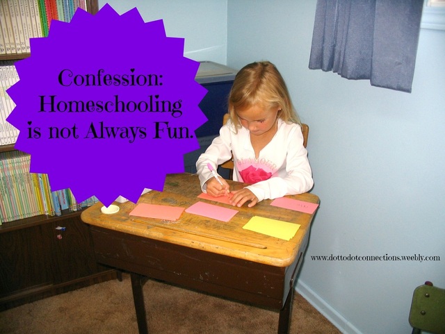 Confession: Homeschooling is not Always Fun